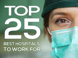 The 25 Best Hospitals to Work for in the U.S. | Faculty of Medicine